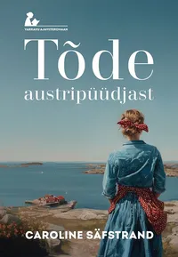Tõde austripüüdjast