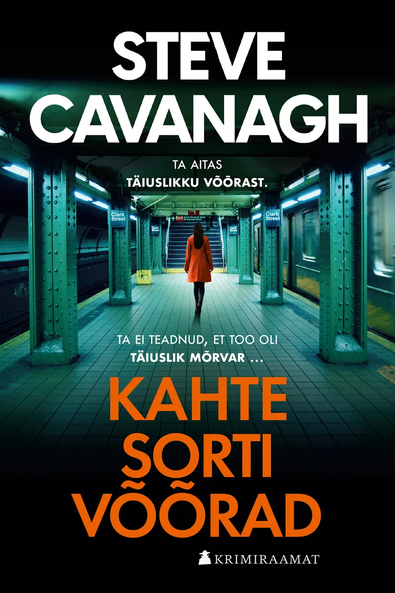 Kahte sorti võõrad - Steve Cavanagh (Foorum, 2026). Fotorealistlik kaanekujundus kujutab naisfiguuri punases kasukas hämarat metroojaama koridori kõndimas, taustal nähtavad sinakasrohelised platvormituled. Atmosfäär on pingeline ja sünge, luues krimiloo jaoks sobiva ähvardava meeleolu.
