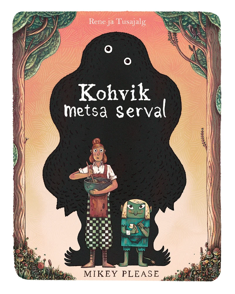 Kohvik metsa serval - Mikey Please (Rahva Raamat, 2026). Sooja toonidega illustratsioon, millel seisab väike inimfiguur ja roheline kujur suure tumeda metsavarju ees. Kunstiline, käsitööline stiil soojades pruuni- ja roosatoonides, metsataustaga.