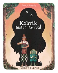 Kohvik metsa serval