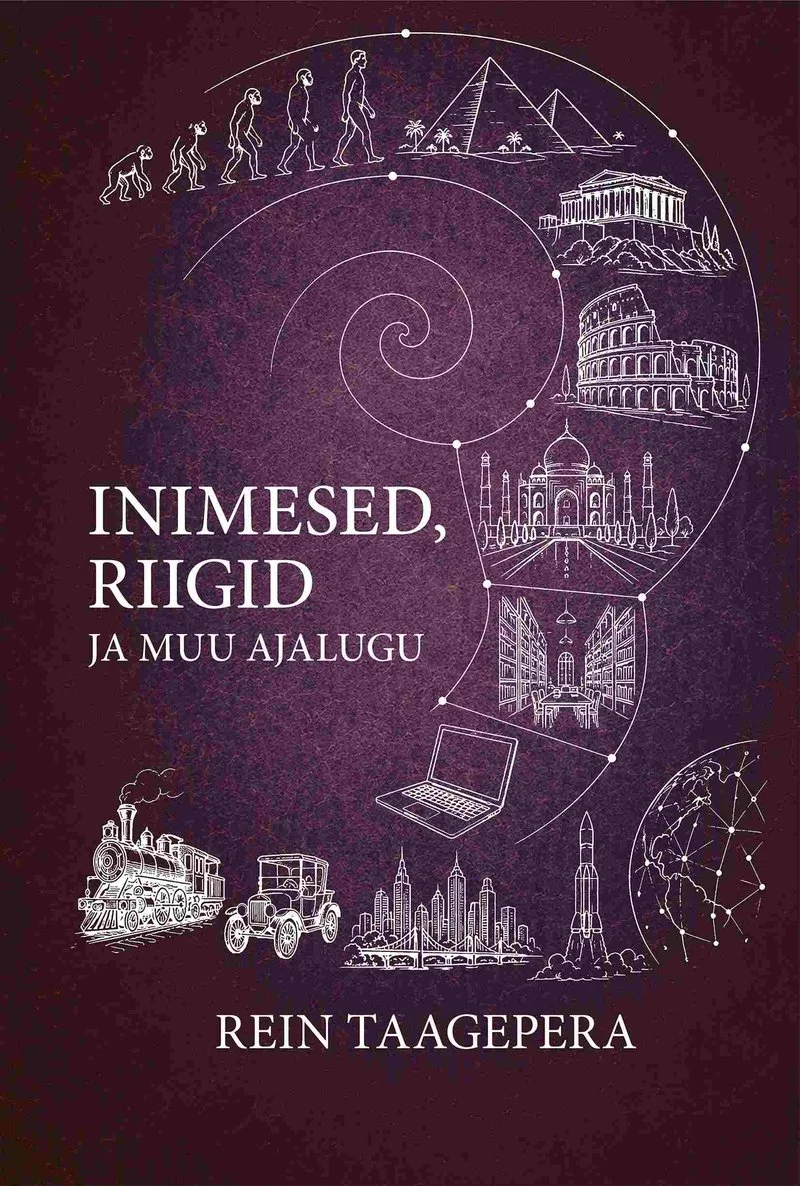 Inimesed, riigid ja muu ajalugu - Rein Taagepera (2026). Tumepunakaspruunil taustal kulgeb suur küsimärgi kujuline spiraal, millesse on põimitud kriidijoonistuslikud ajaloosümbolid — inimese evolutsioon, püramiidid, Colosseum, Taj Mahal, auruvedur ja tähtkujud. Kujundus on elegantselt minimaalne, valdavalt valgete jooniste ja kirjaga tumedal foonil.