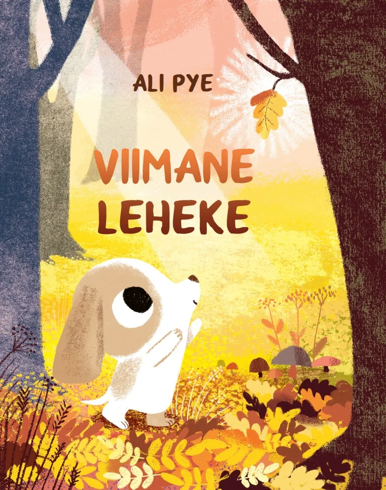 Viimane leheke - Ali Pye (2026). Soe ja pehme illustratsioon, millel väike valge jänes seisab sügiseses metsas kuldsete ja oranžide lehtede keskel. Kaanel domineerivad soojad sügistoonid — kollane, oranž ja pruun — ning stiil on armas ja lapsesõbralik.
