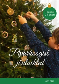 Piparkoogist jõuluehted