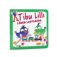 Tibu Lilli läheb lasteaeda