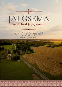 Jalgsema kandi lood ja pajatused