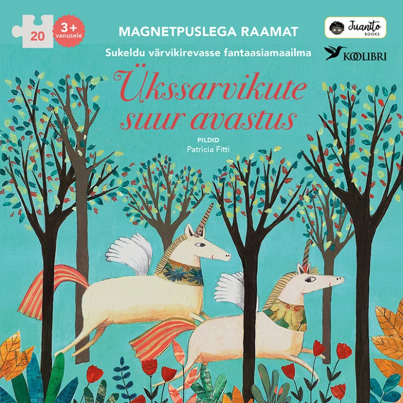 Ükssarvikute suur avastus - Pamela Altieri (Koolibri, 2025). Maagiline illustratsioon, kus valged ükssarvikud lendavad läbi värvilise metsalagendiku sinakasroheliste puude vahel. Stiil on muinasjutulik ja soojades toonides, kaunistatud lillemotiividega.