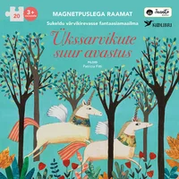 Ükssarvikute suur avastus