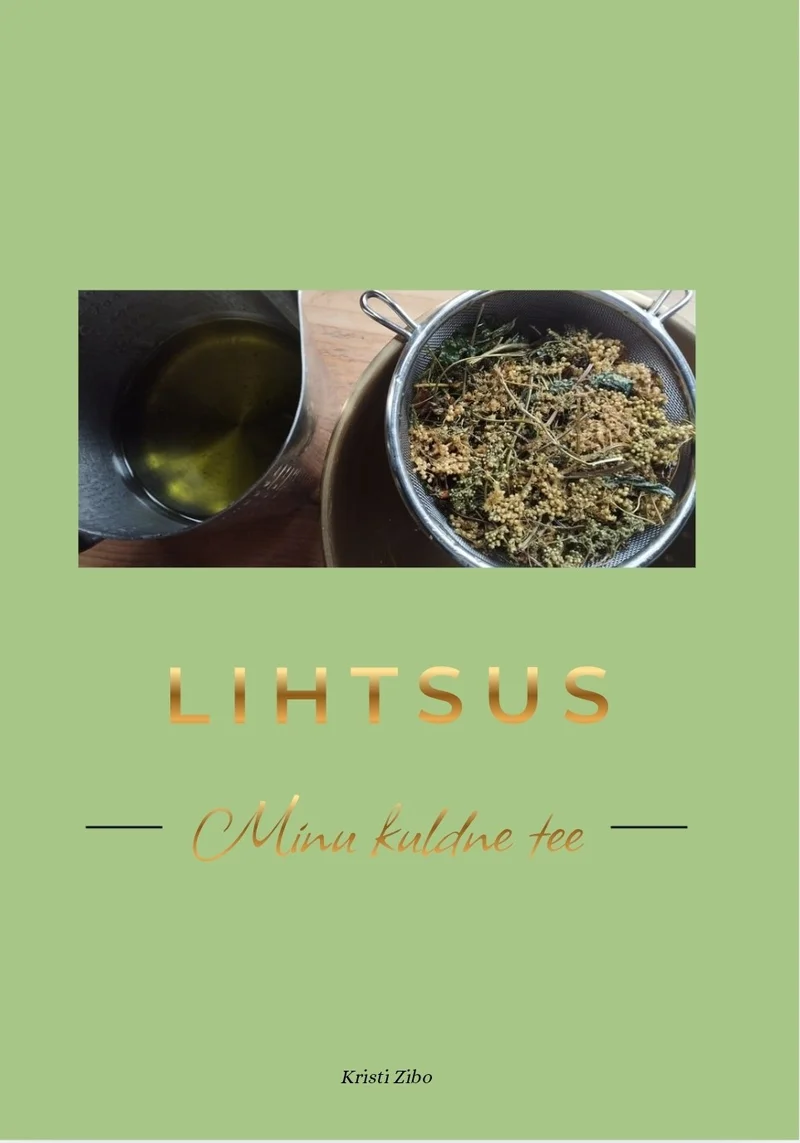 Lihtsus - Kristi Zibo (2026). Õrna rohelist tooni minimalistlik kaanekujundus, millel on ülaosas foto teelehtedest metallkausis ja tassist rohelise teega. Pealkiri on kuldse kirjaga, rõhutades loomulikkust ja lihtsust.