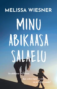 Minu abikaasa salaelu