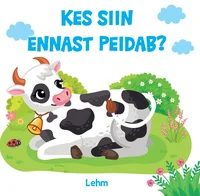 Kes siin ennast peidab? (Lehm)
