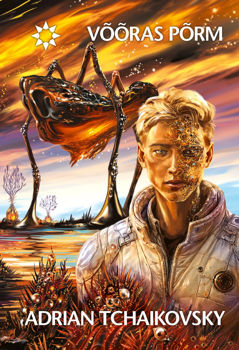 Võõras põrm - Adrian Tchaikovsky (Fantaasia, 2026). Ulmeline illustratsioon, millel on kujutatud nooruslik inimtegelane, kelle näol peegeldub metallik-mehaaniline tekstuur, taustal oranžikaskollane taevas ja võõraste kujudega maastik. Stiil on detailne ja realistlik digitaalillustratsioon, millel on tugevalt väljendunud teadusfantastika esteetika.