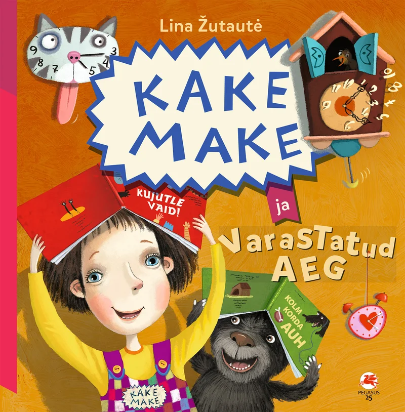 Kake Make ja varastatud aeg - Lina Žutautė (Pegasus, 2026). Värvikas lastekaane illustratsioon, millel on rõõmsameelne tüdruk raamatukotiga ja karvane must koer, ümbritsetud linnumajast, kassist ja erinevatest esemetest. Pilt on elav ja mänguline, kasutades erksamaid toone ning lapseliku joonistuse stiili.