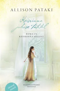 Keisrinna juhuse tahtel