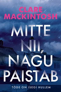 Mitte nii, nagu paistab