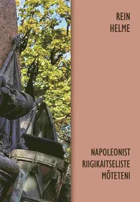 Napoleonist riigikaitseliste mõteteni