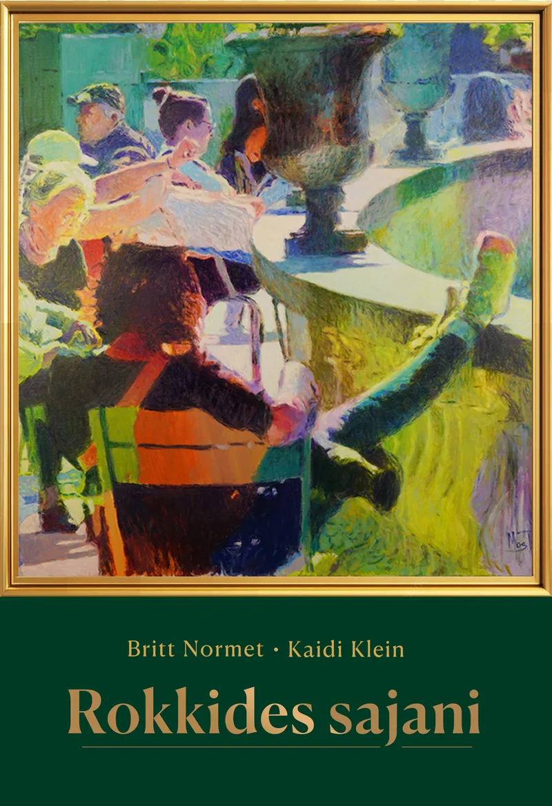 Rokkides sajani - Britt Normet, Kaidi Klein (Pilgrim, 2026). Kaanel on õlimaalingulik illustratsioon, mis kujutab inimesi lõõgastumas õdusel suveõhtul, soojades kollakasrohelistes ja pruunides toonides. Kuldne raamistus annab kaanele elegantse ja klassikalise ilme.