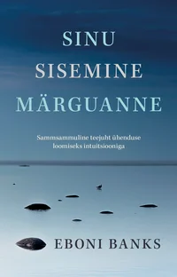 Sinu sisemine märguanne