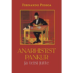 Anarhistist pankur ja teisi jutte