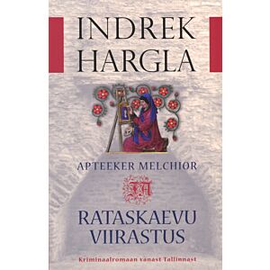 Apteeker Melchior ja Rataskaevu viirastus