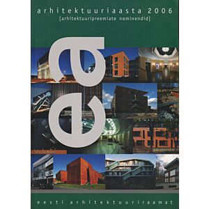 Arhitektuuriaasta 2006. Architecture 2006