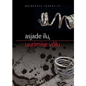Asjade ilu, uurimise võlu