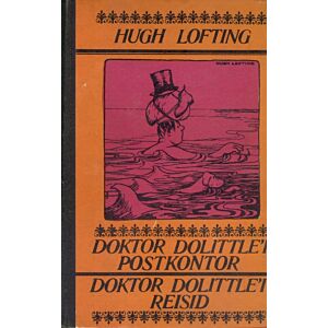 Doktor Dolittle'i postkontor. Doktor Dolittle'i reisid