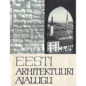 Eesti arhitektuuri ajalugu