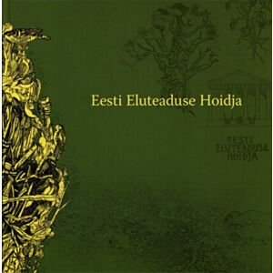 Eesti Eluteaduse Hoidja