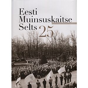 Eesti Muinsuskaitse Selts 25