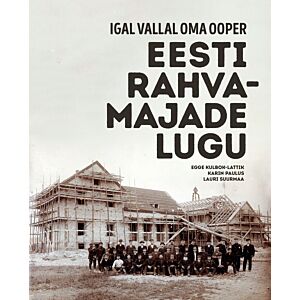 Eesti rahvamajade lugu