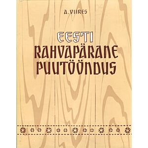Eesti rahvapärane puutööndus