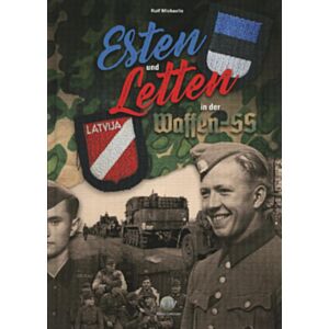 Esten und Letten in der Waffen-SS