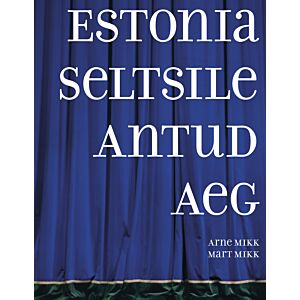 Estonia Seltsile antud aeg