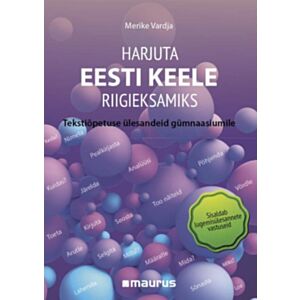 Harjuta eesti keele riigieksamiks