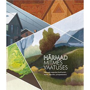 Härmad mitmes vaatuses