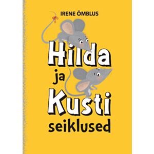 Hilda ja Kusti seiklused