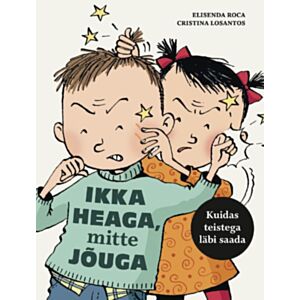 Ikka heaga, mitte jõuga