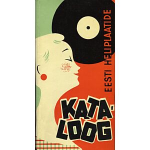 Kauamängivate heliplaatide kataloog. Каталог долгоиграющих грампластинок