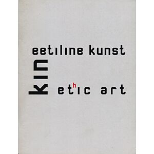 Kineetiline kunst. Kinethic art