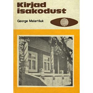 Kirjad isakodust K 1984 Eesti Raamat