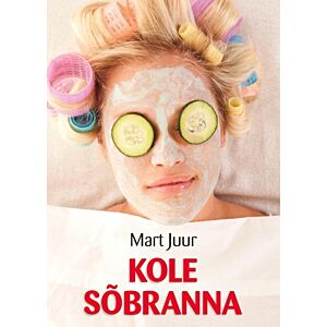 Kole sõbranna