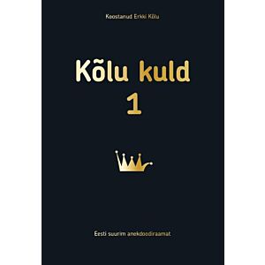 Kõlu kuld 1. osa