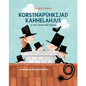 Korstnapühkijad kahhelahjus