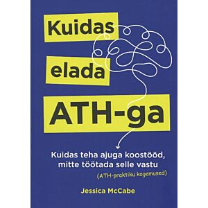 Kuidas elada ATH-ga
