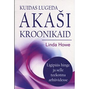 Kuidas lugeda Akaši kroonikaid