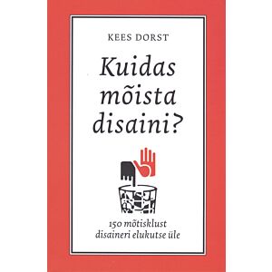 Kuidas mõista disaini?