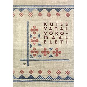 Kuiss vanal Võromaal eleti