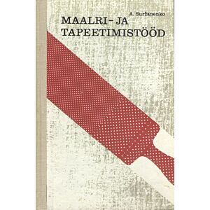 Maalri- ja tapeetimistööd