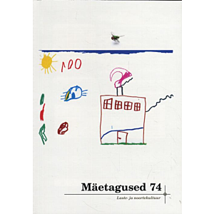 Mäetagused 74. osa