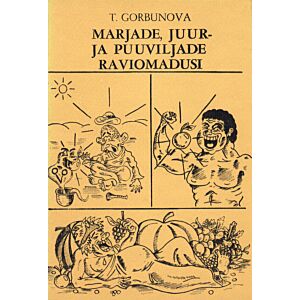 Marjade, juur- ja puuviljade raviomadusi